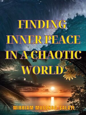 cover image of Finding Inner Peace in a Chaotic World